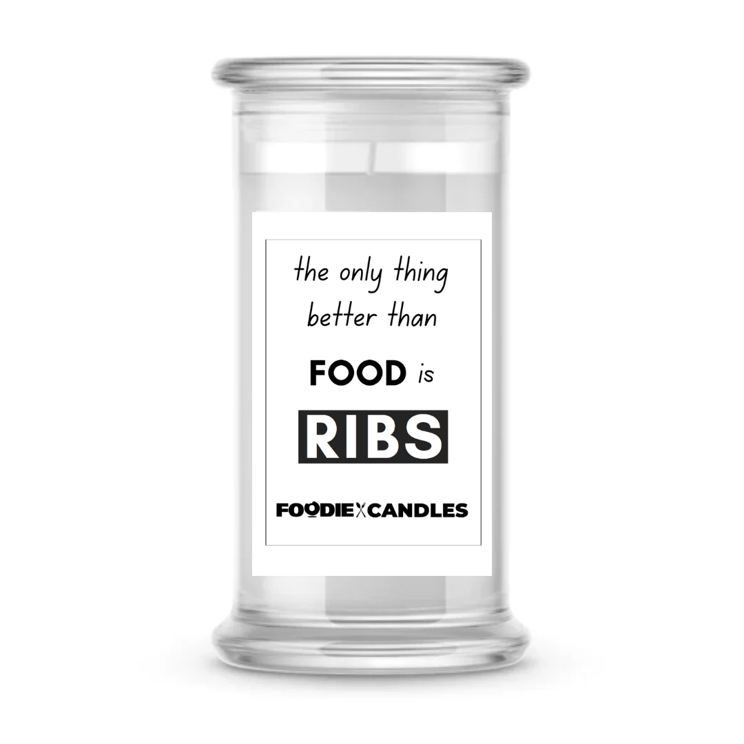 The Only thing better than food is Ribs | Foodie Candles