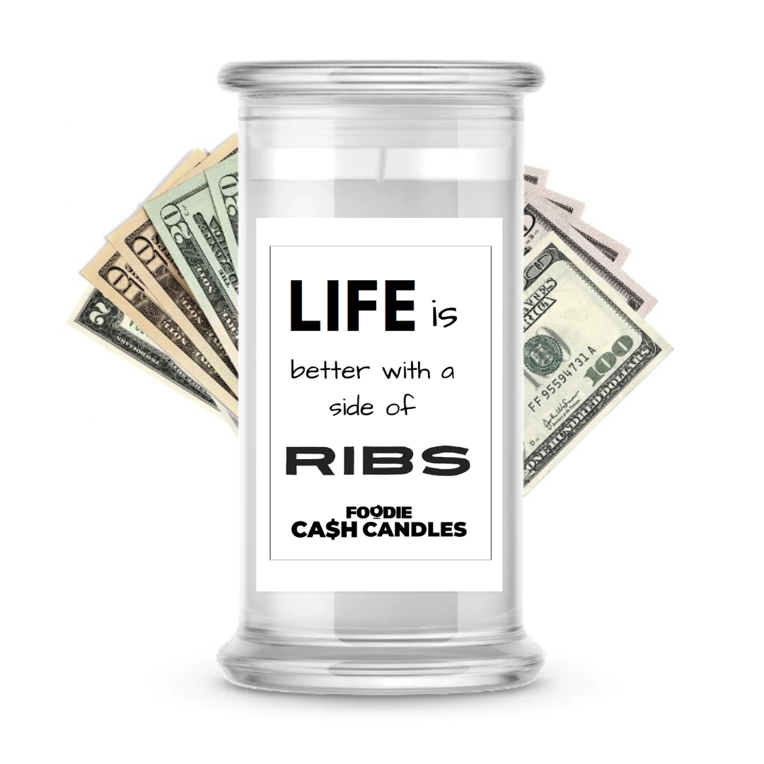 Life is better with a side of Ribs | Foodie Cash Candles