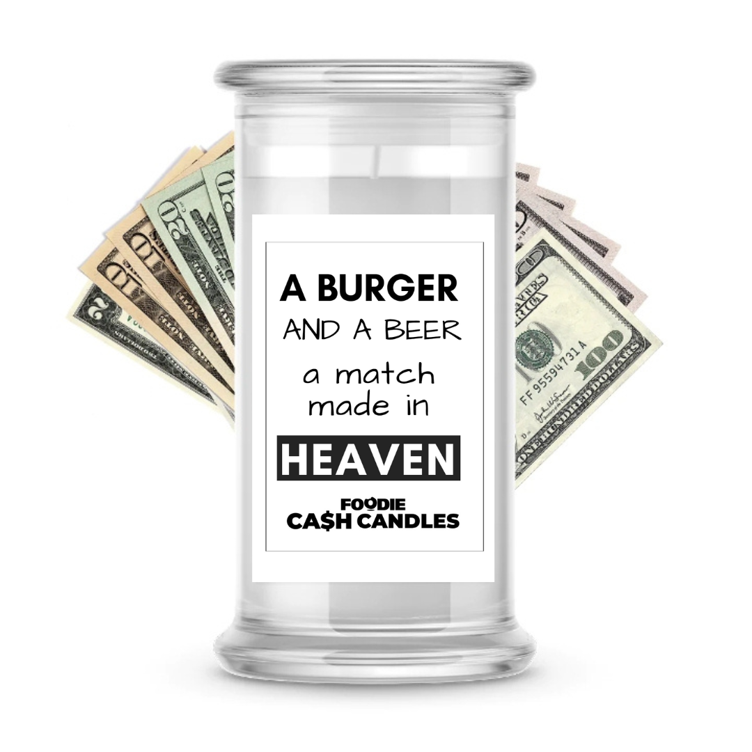 A Burger and a beer a match made in Heaven | Foodie Cash Candles