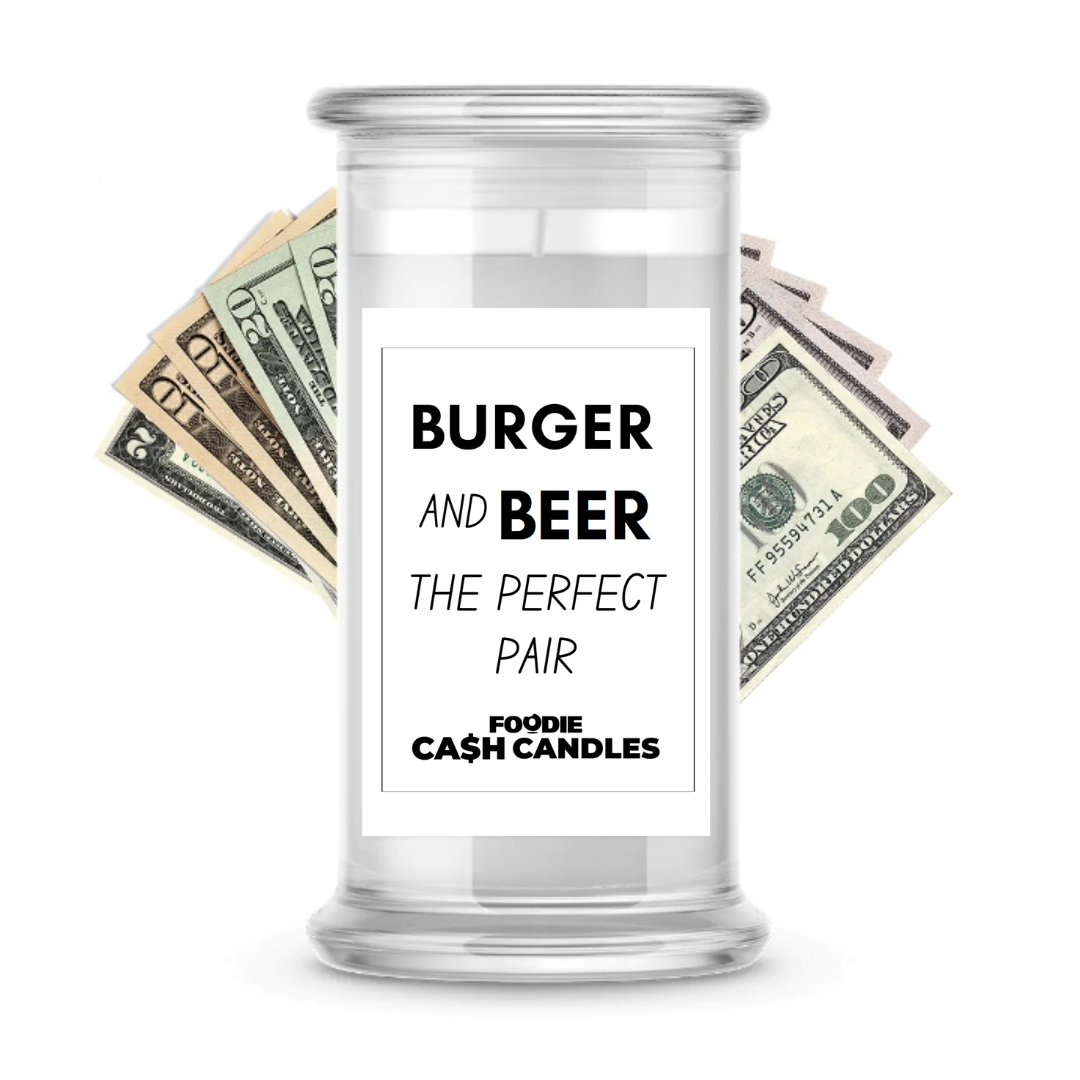 Burger and beer The perfect pair | Foodie Cash Candles