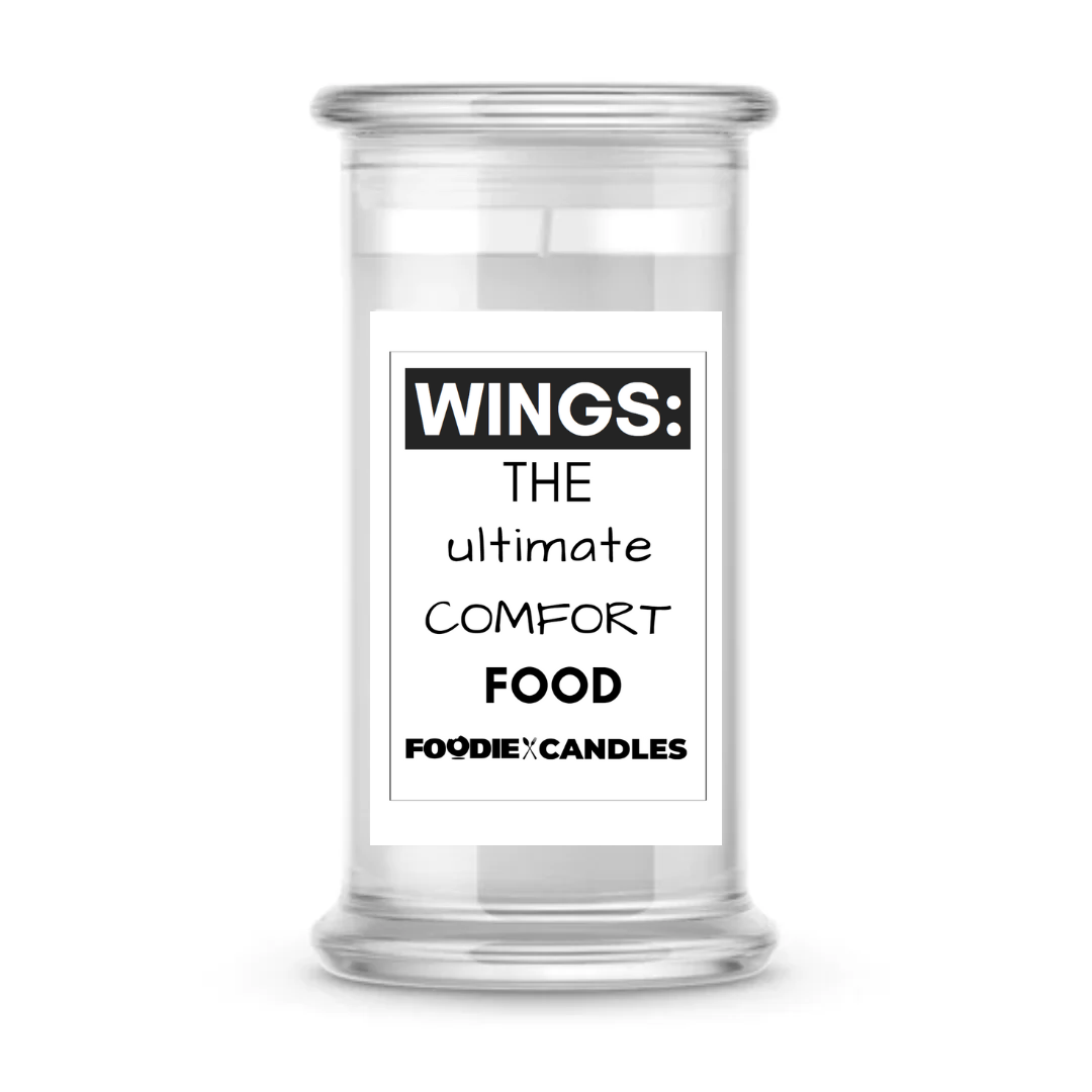 Wings: the ultimate comfort food | Foodie Candles