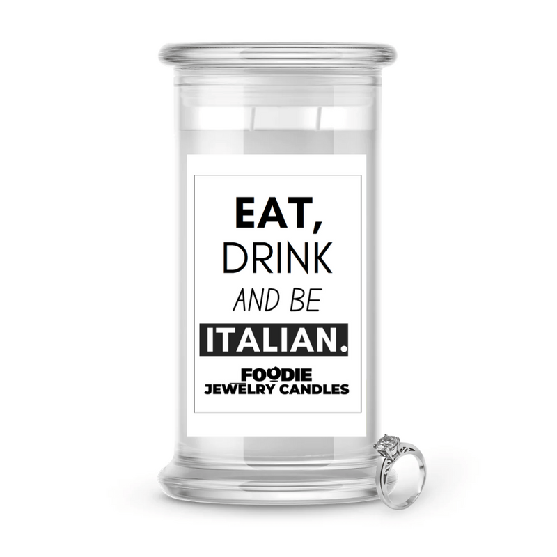 Eat drink and be Italian | Foodie Jewelry Candles