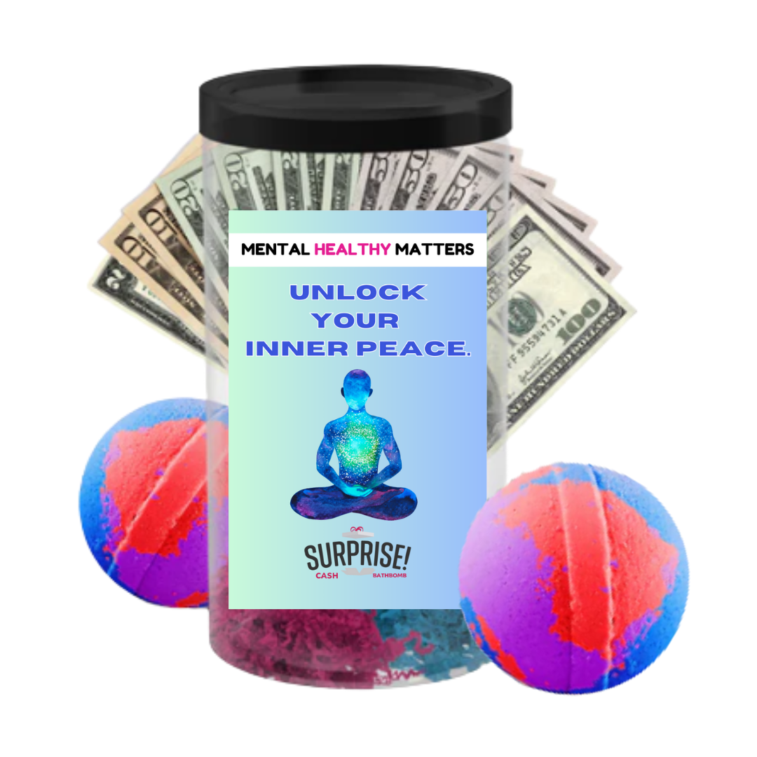 UNLOCK YOUR INNER PEACE | MENTAL HEALTH CASH BATH BOMBS