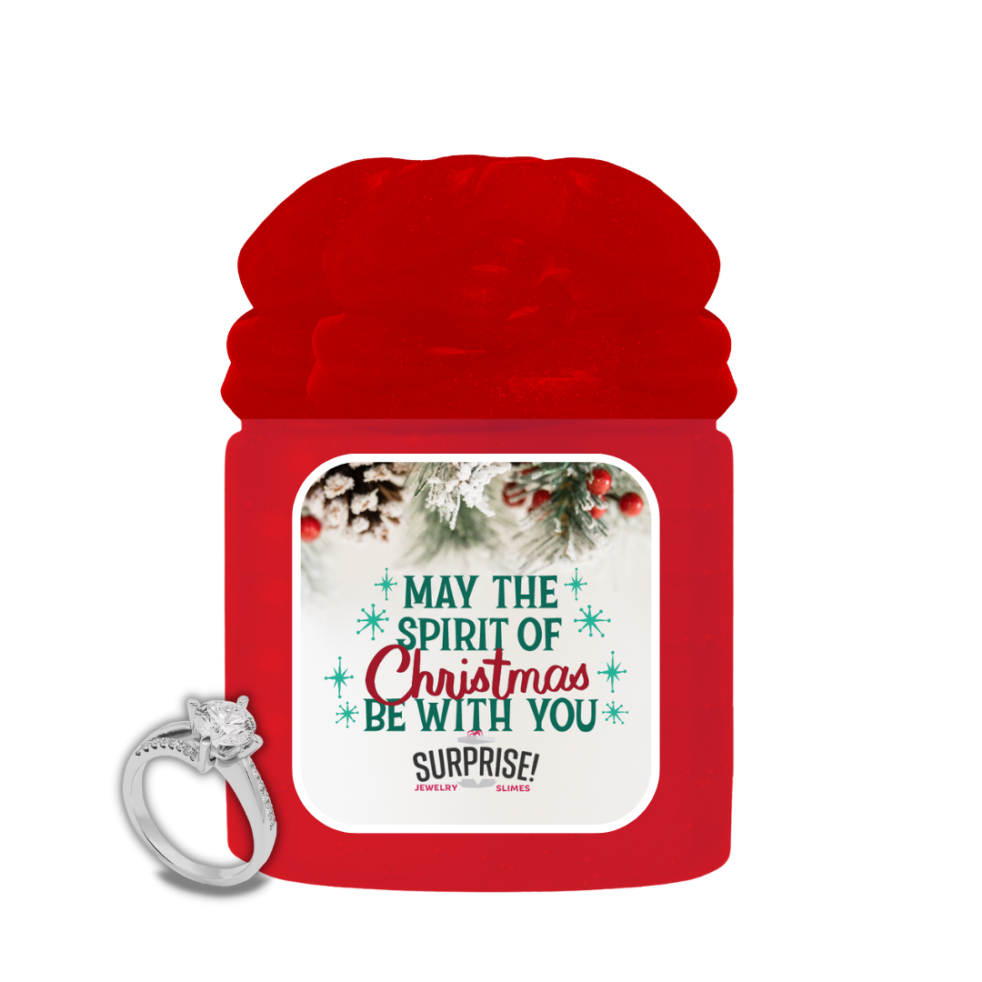 MAY THE SPIRIT OF CHRISTMAS BE WITH YOU MERRY CHRISTMAS JEWELRY SLIME