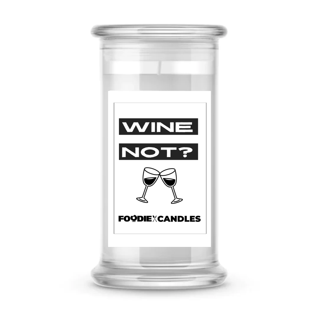 Wine Not? | Foodie Candles