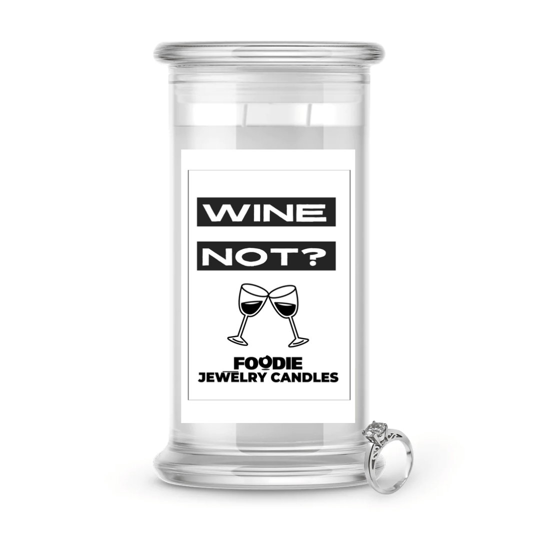 Wine Not? | Foodie Jewelry Candles