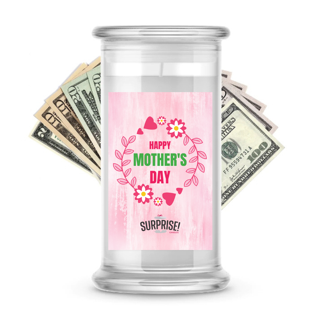 Happy Mother's Day  | MOTHERS DAY CASH MONEY CANDLES