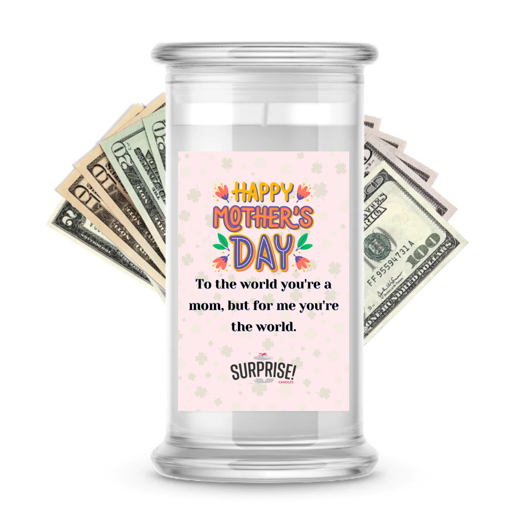 Happy Mother's Day  | MOTHERS DAY CASH MONEY CANDLES