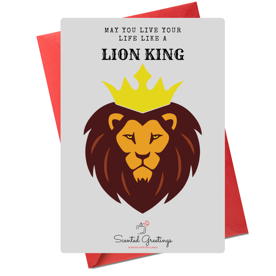 May You Live Your Life Like a Lion King | Scented Greeting Cards