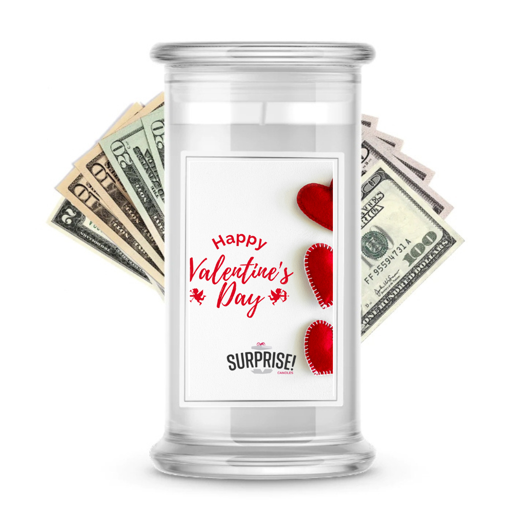 Happy Valentine's Day | Valentine's Day Surprise Cash Candles