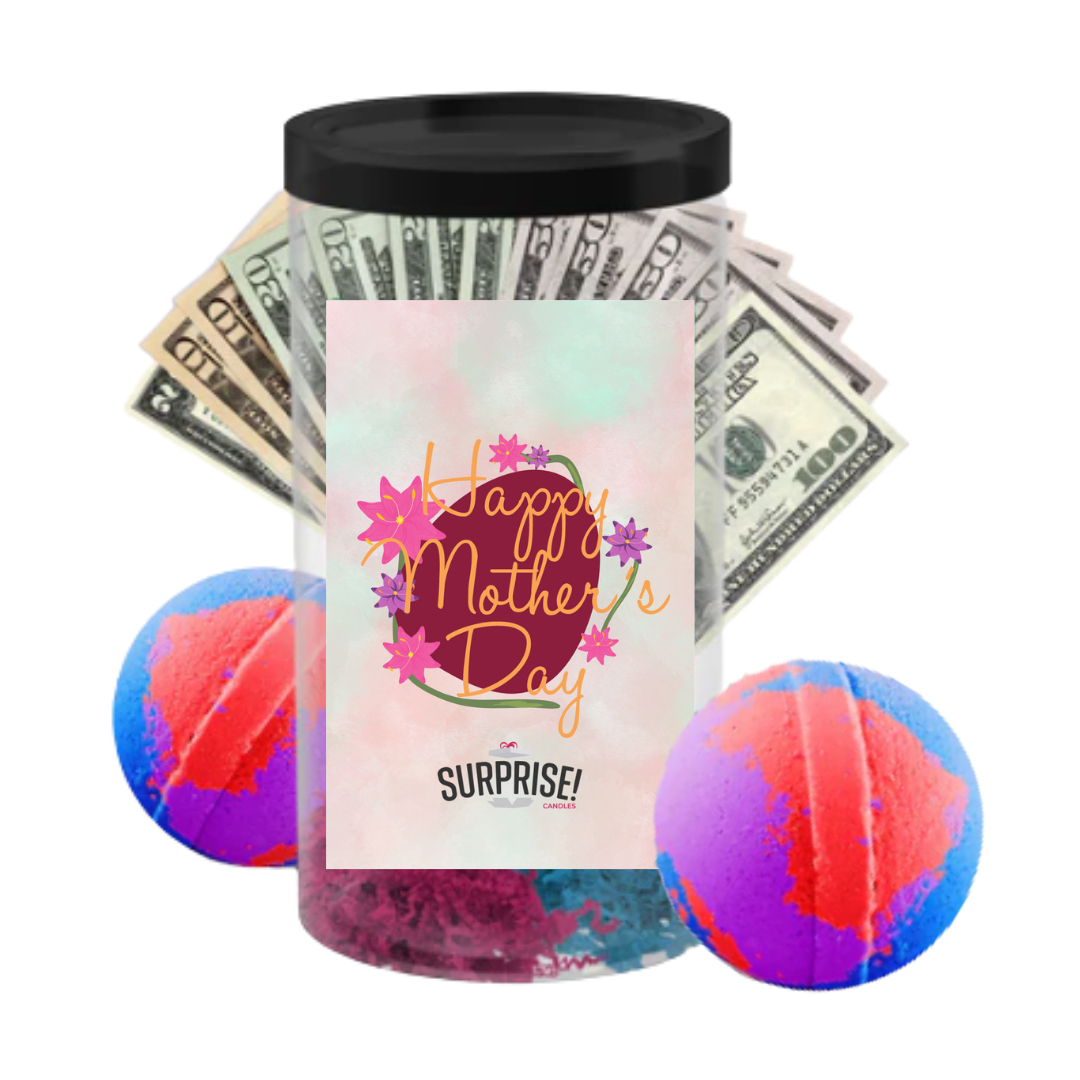 Happy Mother's Day | MOTHERS DAY CASH MONEY BATH BOMBS