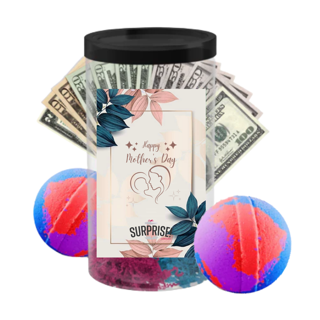 Happy Mother's Day | MOTHERS DAY CASH MONEY BATH BOMBS