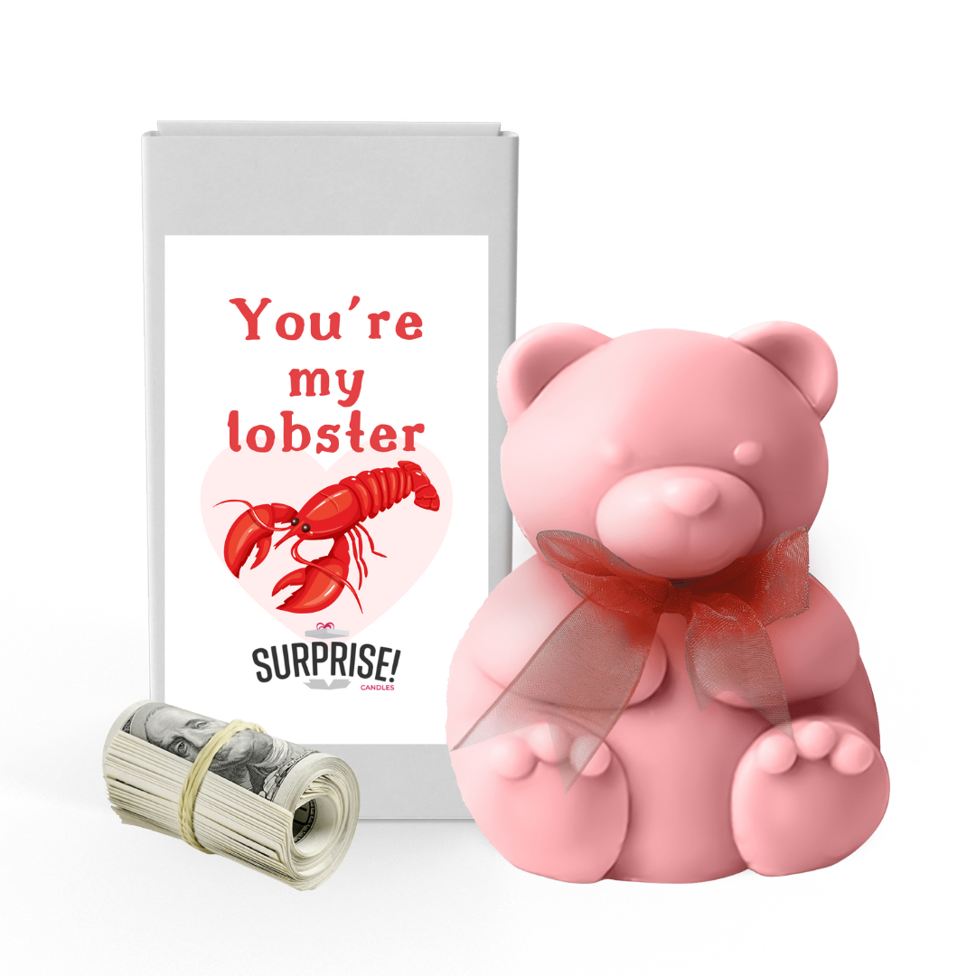 You are My Lobster  | Valentines Day Surprise Cash Money Bear Wax Melts