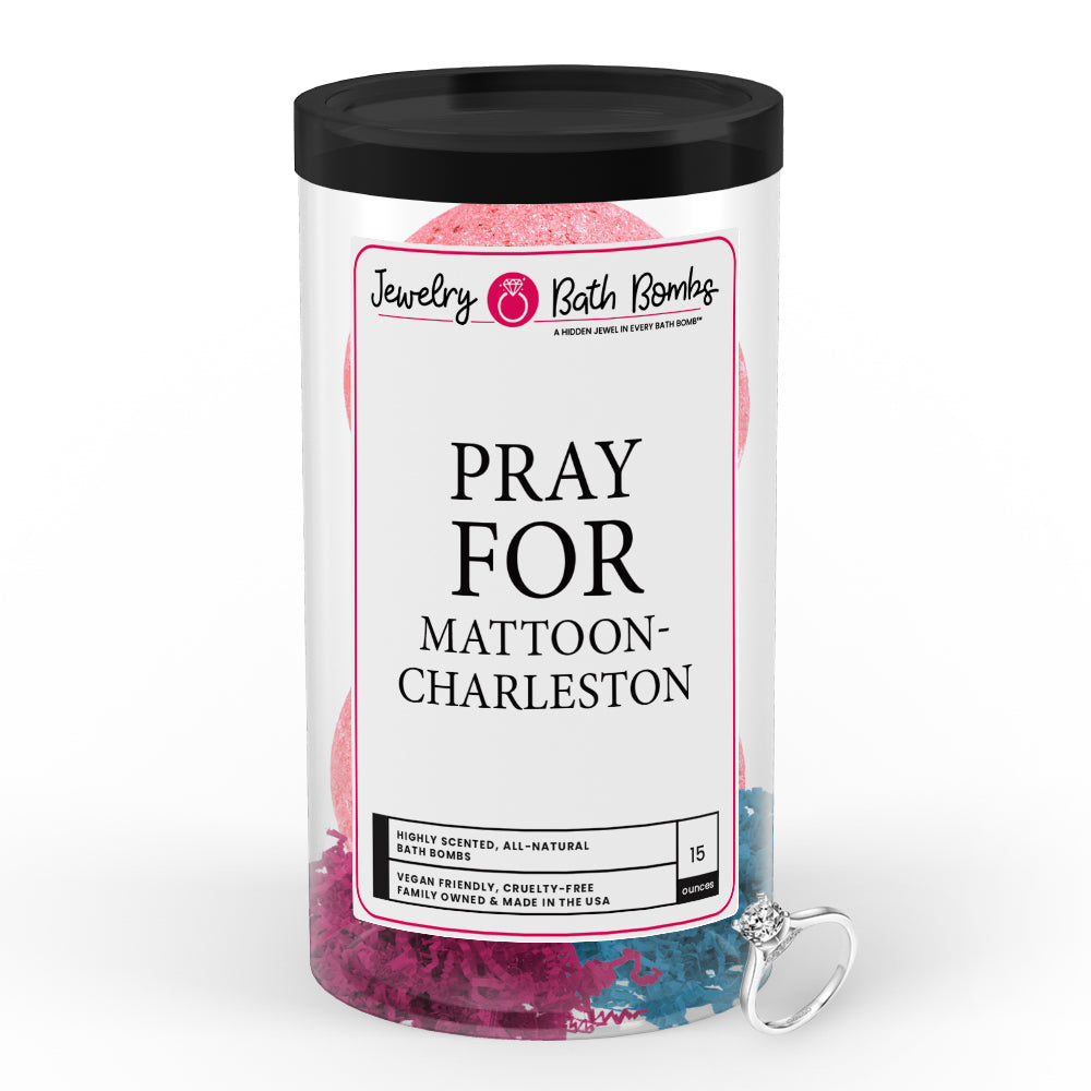 Pray For Mattoon-Charleston Jewelry Bath Bomb