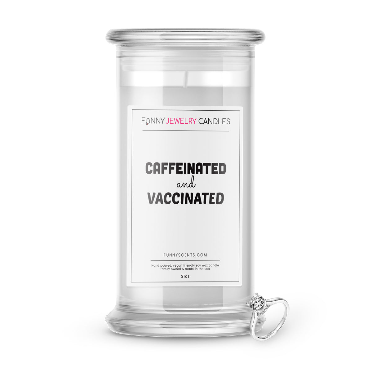 Caffeinated and Vaccinated Jewelry Funny Candles