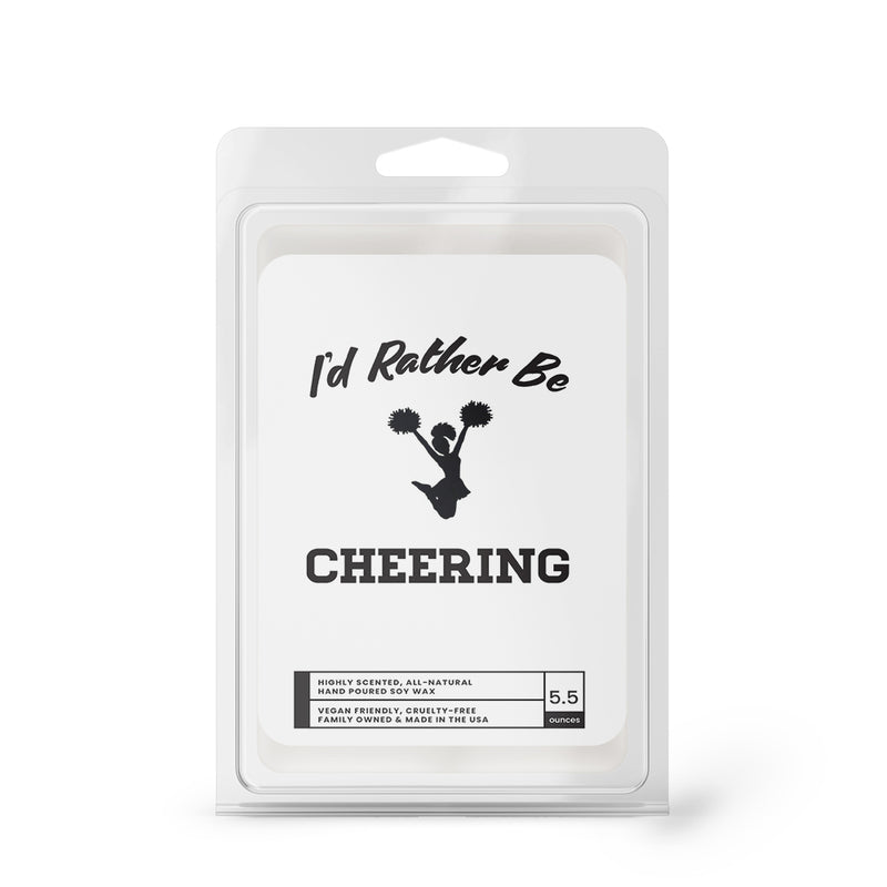 I'd rather be Cheering Wax Melts