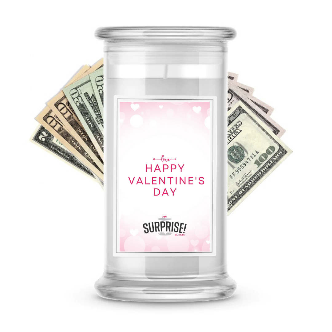 Happy Valentine's Day | Valentine's Day Surprise Cash Candles