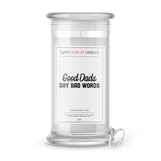 good dads say bad words jewelry funny candle