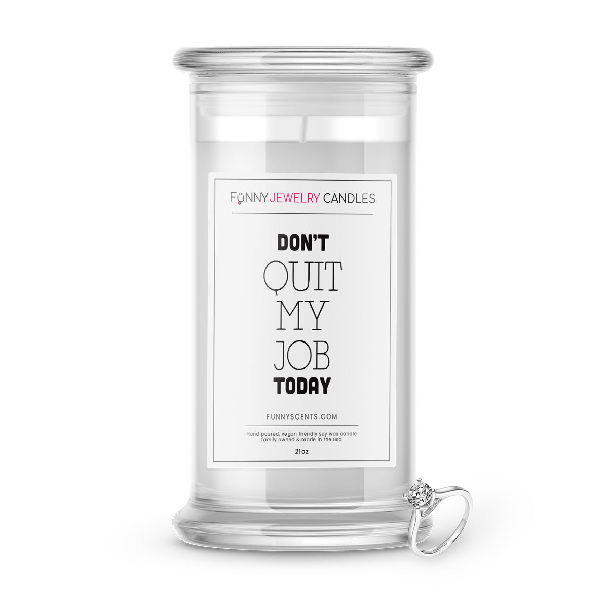 Don't Quit My Job Today Jewelry Funny Candles