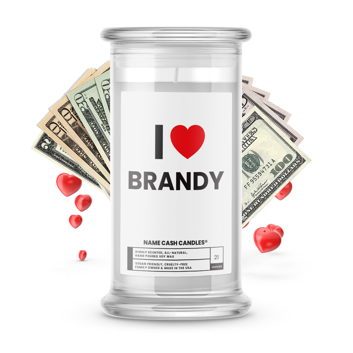 I ❤️ BRANDY | Name Cash Money Candles