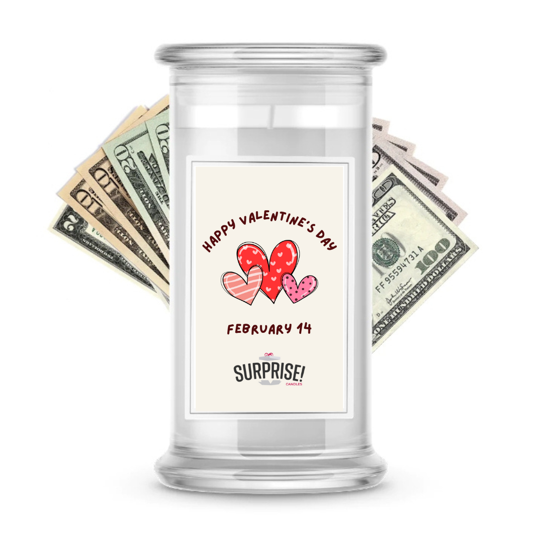 Happy Valentine's Day February 14 | Valentine's Day Surprise Cash Candles