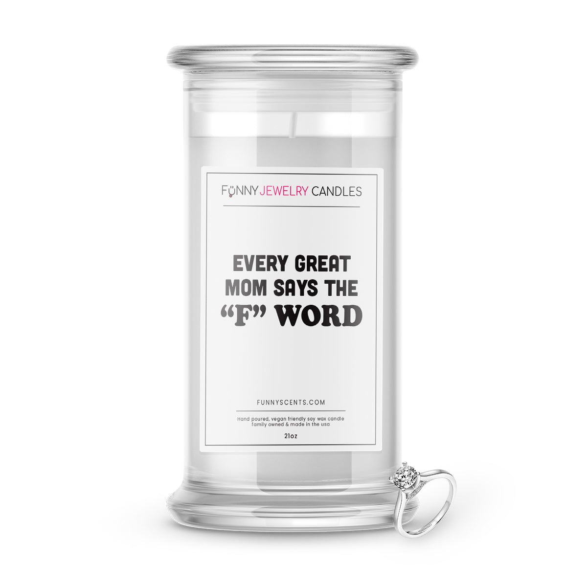 Every Great  Mom Says The "F" Word Jewelry Funny Candles