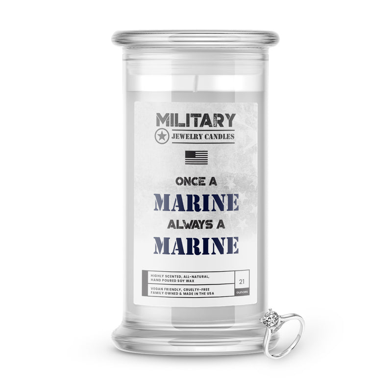 Once a MARINE Always a MARINE | Military Jewelry Candles