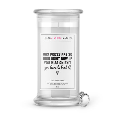 high gas prices jewelry funny candle