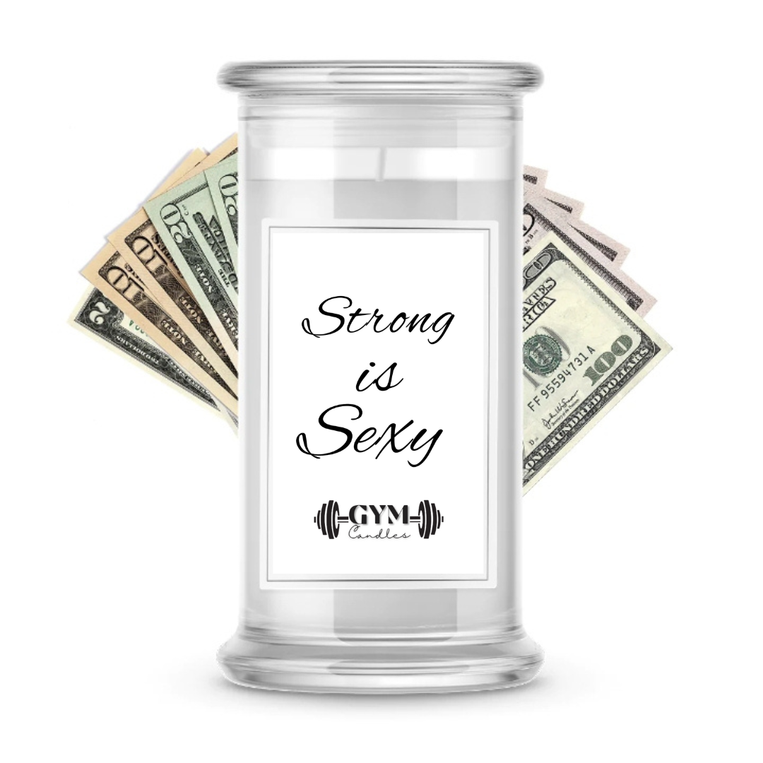 STRONG is SEXY | Cash Gym Candles