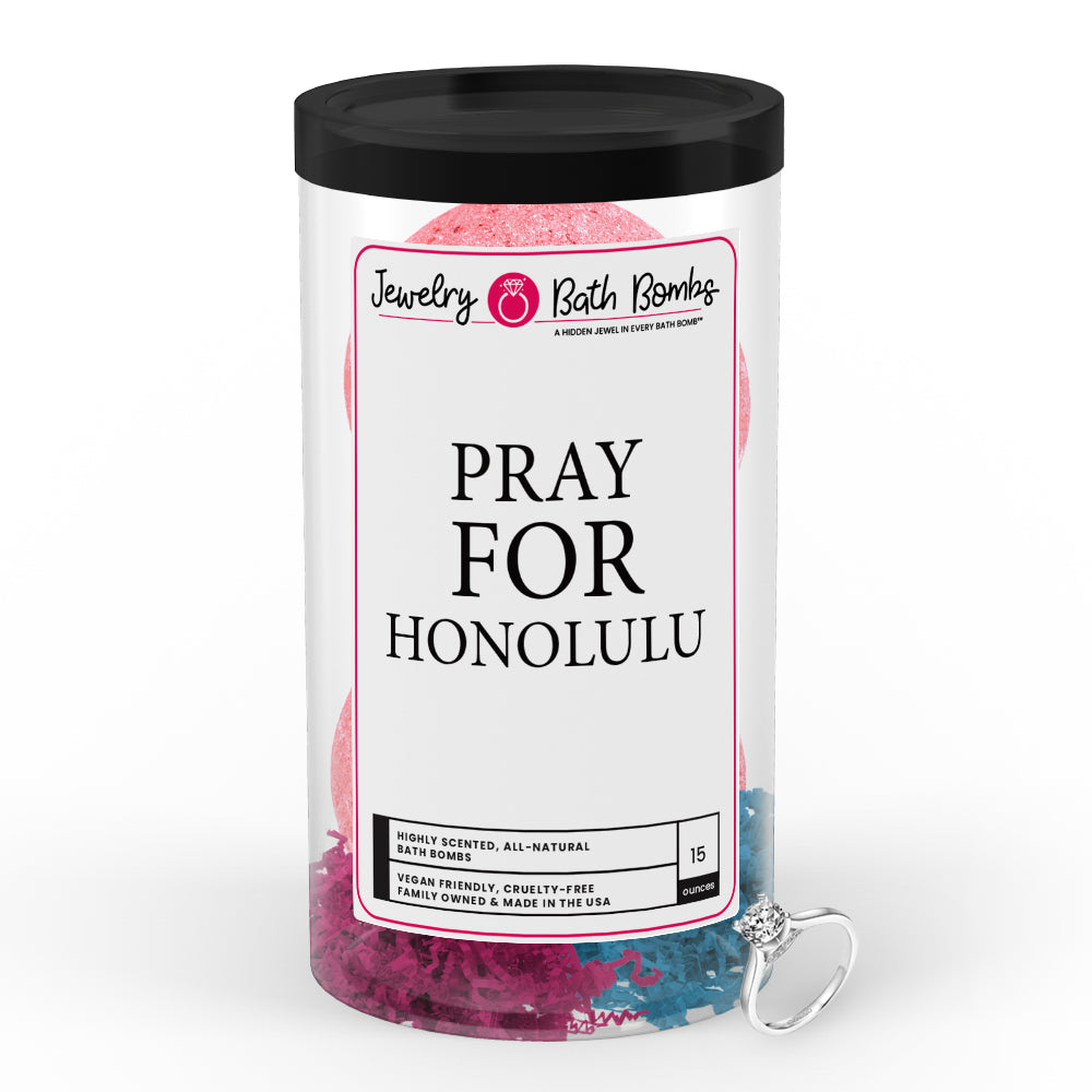 Pray For Honolulu Jewelry Bath Bomb