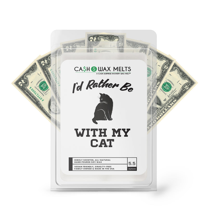 I'd rather be With My Cat Cash Wax Melts