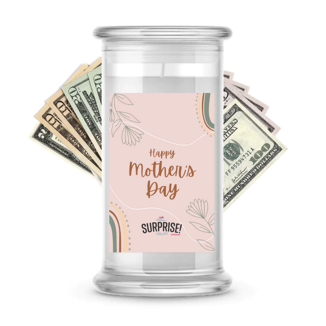 Happy Mother's Day  | MOTHERS DAY CASH MONEY CANDLES