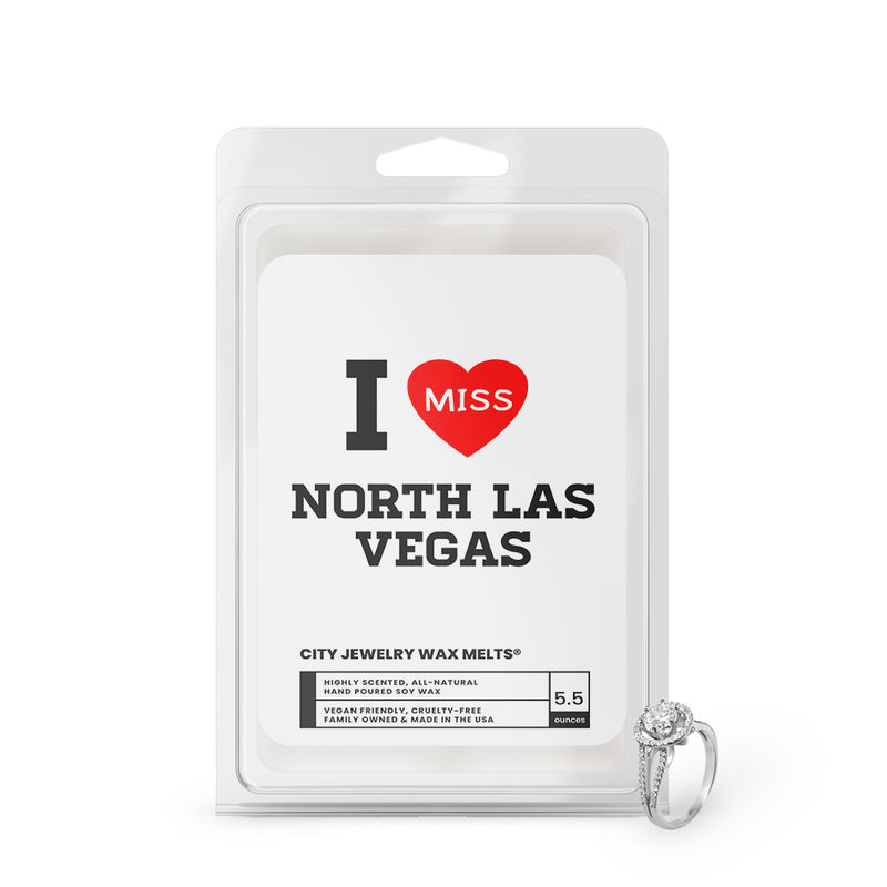 I miss North Las Vegas City Jewelry Wax Melts