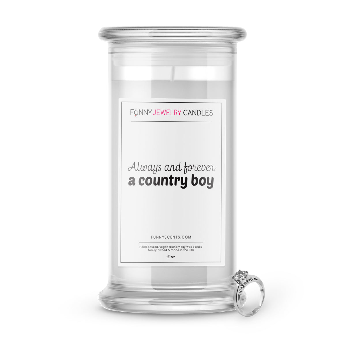 Always and Forever a Country Boy Jewelry Funny Candles