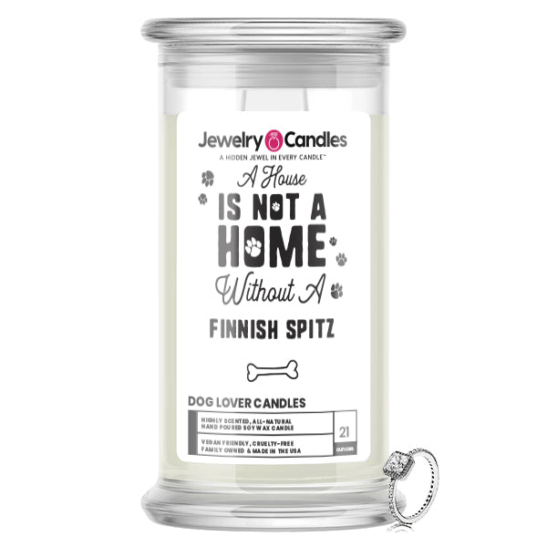 A house is not a home without a Finnish Spitz Dog Jewelry Candle