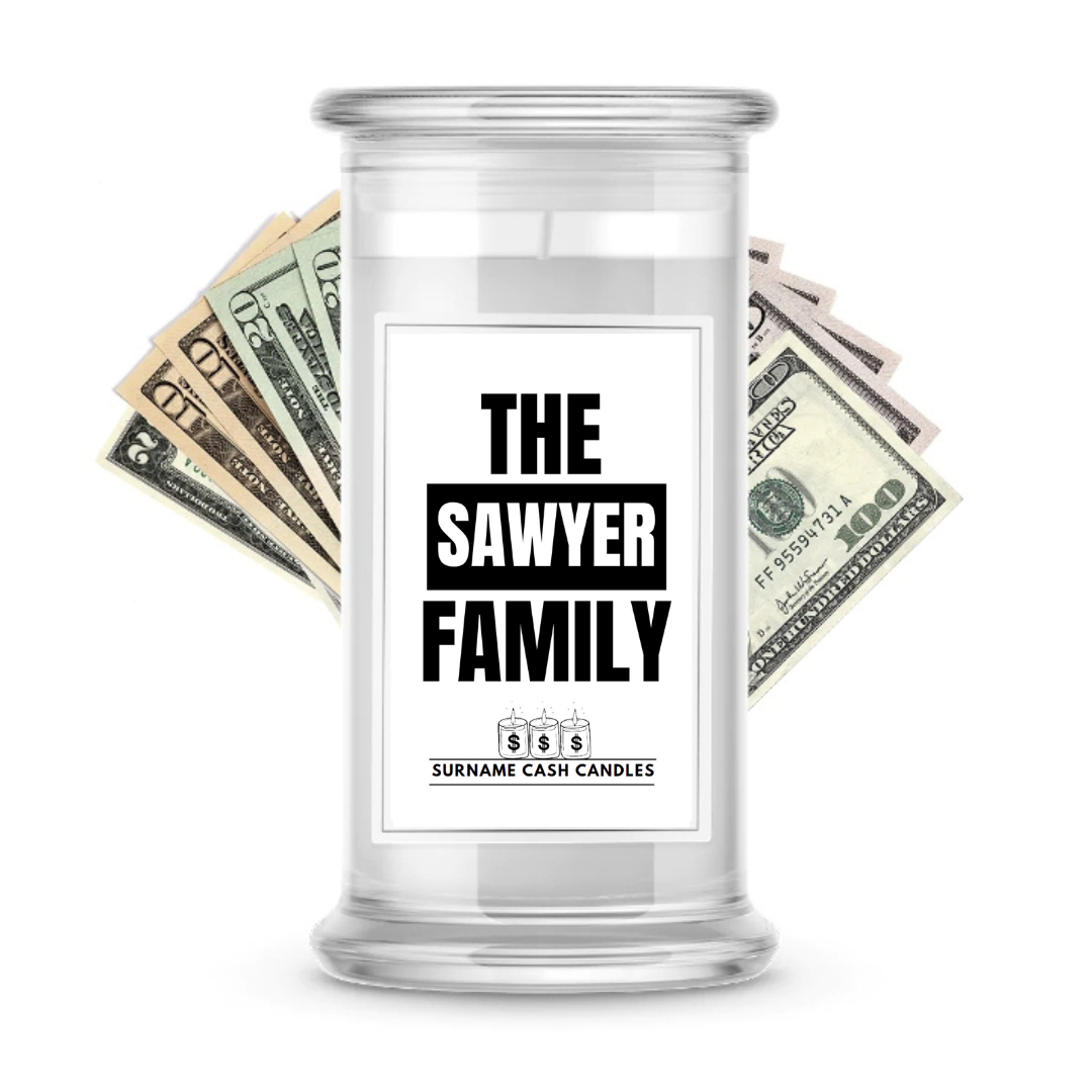 The Sawyer Family | Surname Cash Candles