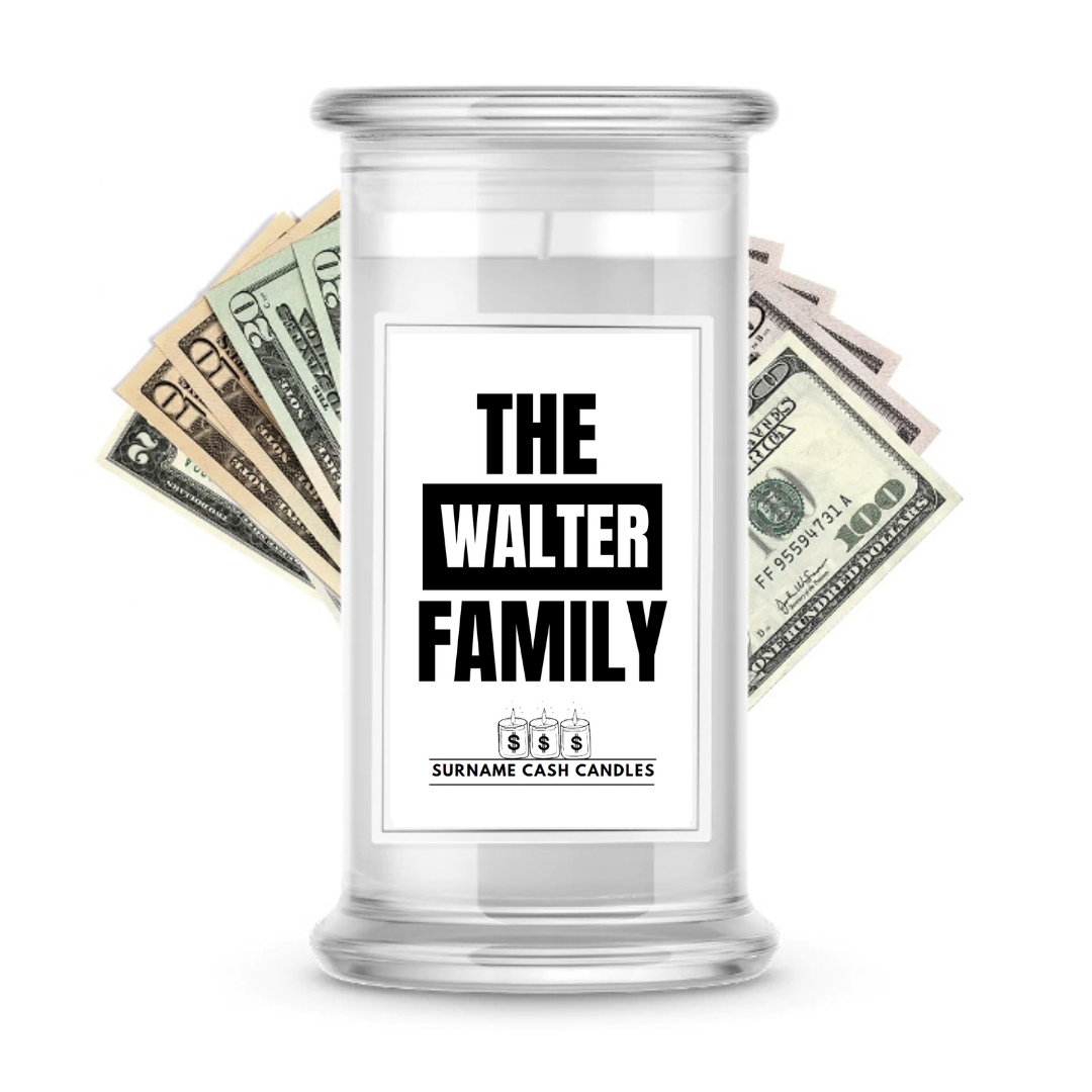 The Walter Family | Surname Cash Candles