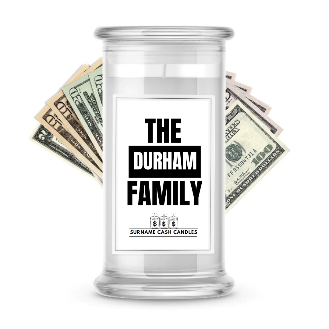 The Durham Family | Surname Cash Candles