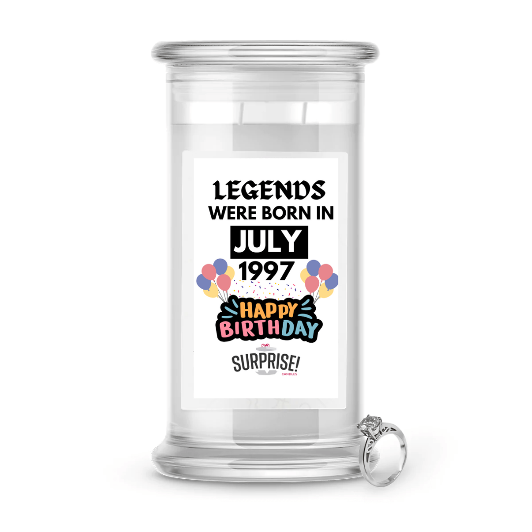 Legends Were Born in July 1997 Happy Birthday Jewelry Surprise Candle