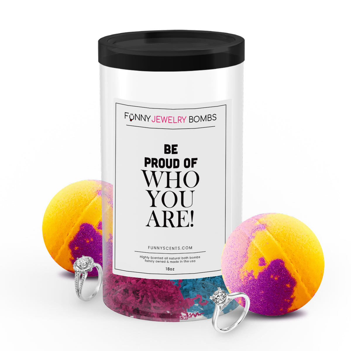 Be Proud of Who You Are! Funny Jewelry Bath Bombs