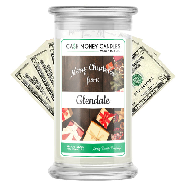 Merry Christmas From GLENDALE  Cash Money Candles