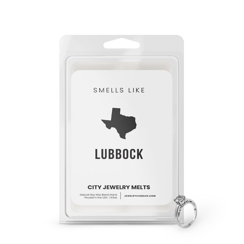 Smells Like Lubbock City Jewelry Wax Melts