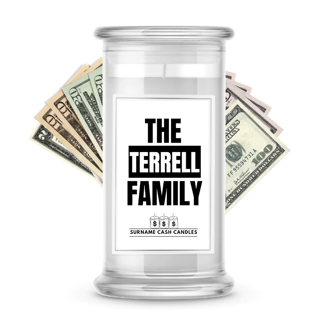 The Terrell Family | Surname Cash Candles