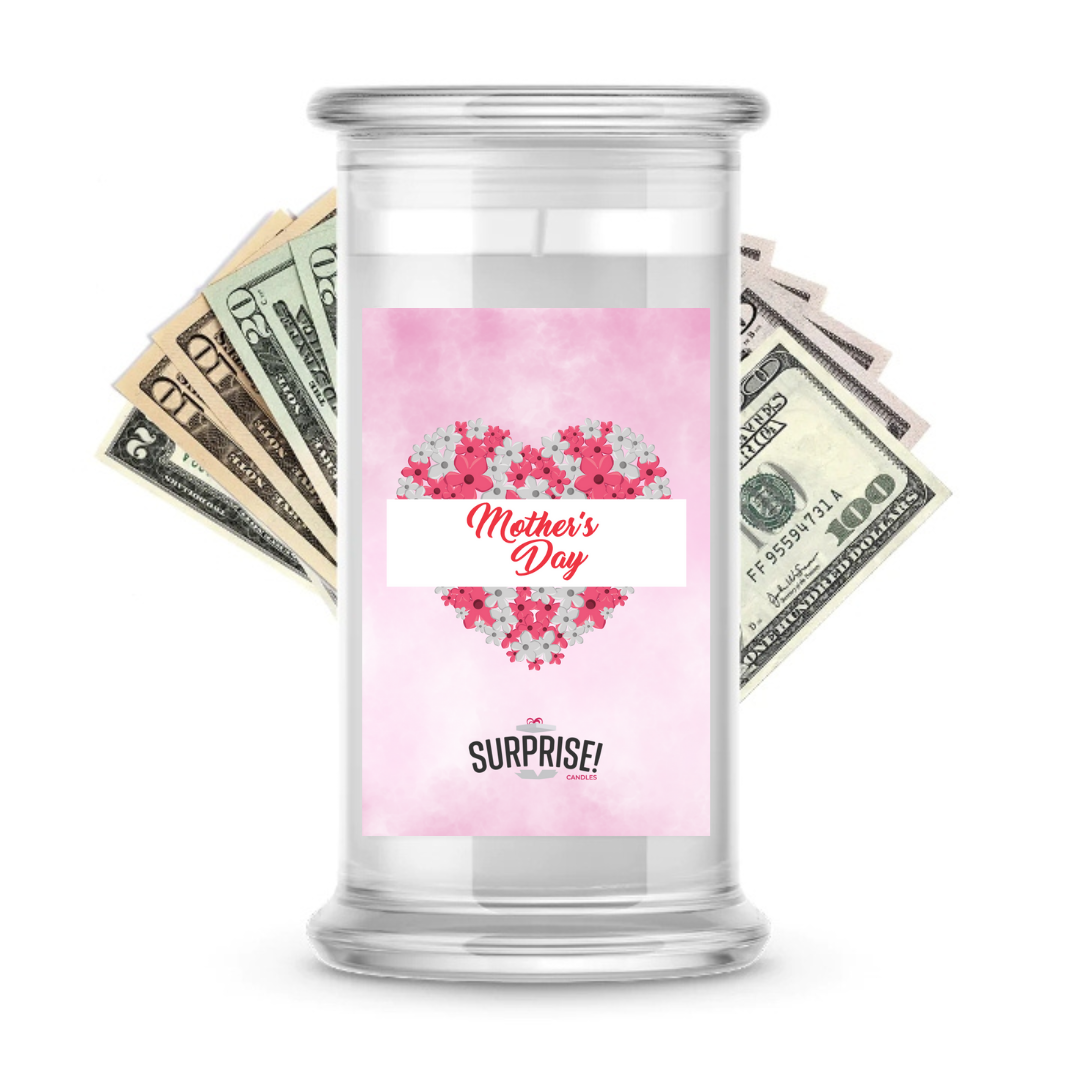 Happy Mother's Day  | MOTHERS DAY CASH MONEY CANDLES