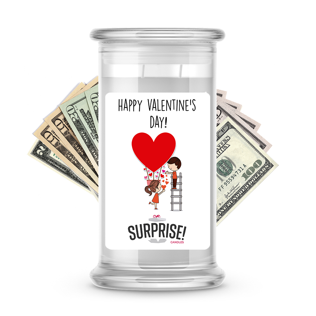 Happy Valentine's Day | Valentine's Day Surprise Cash Candles