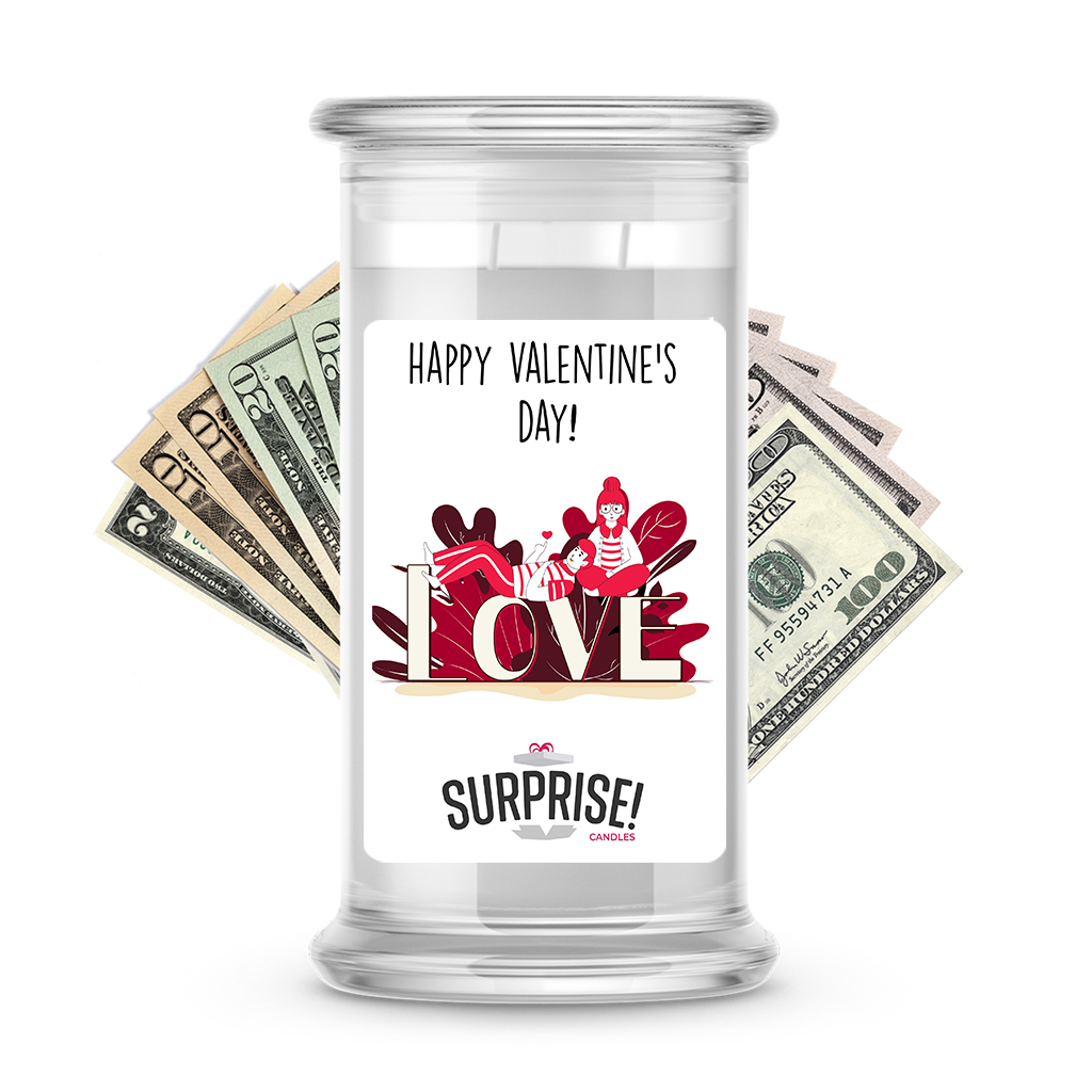 Happy Valentine's Day | Valentine's Day Surprise Cash Candles