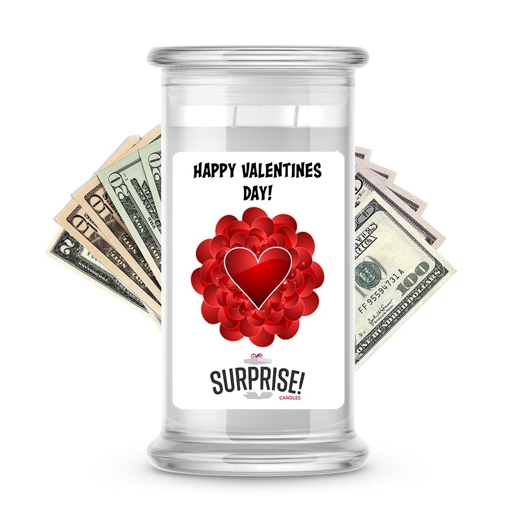 Happy Valentine's Day | Valentine's Day Surprise Cash Candles