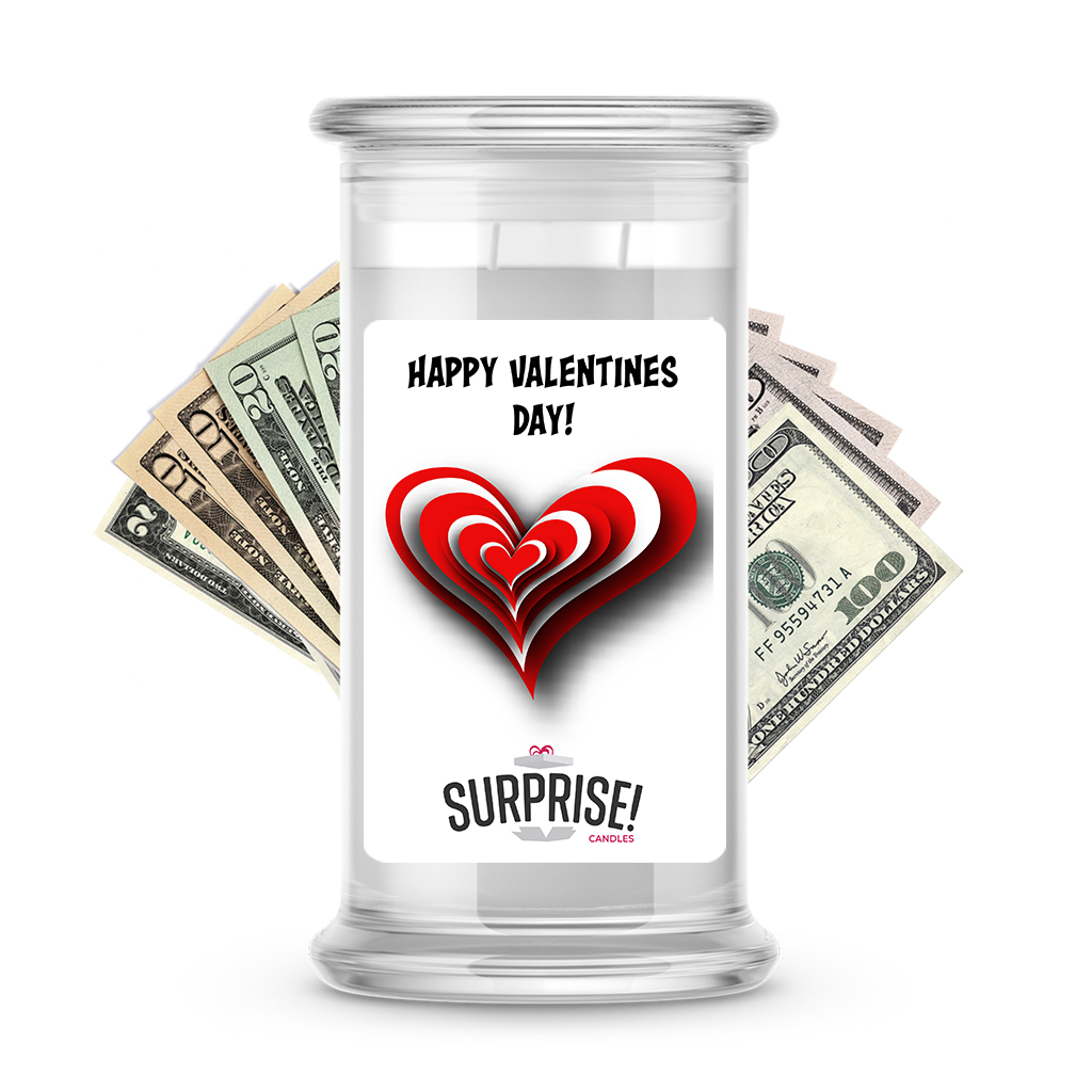 Happy Valentine's Day | Valentine's Day Surprise Cash Candles