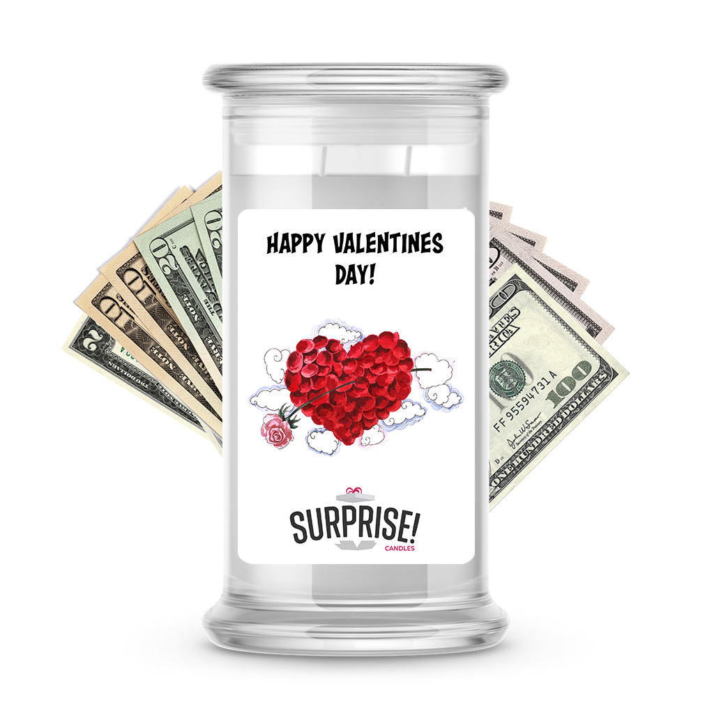 Happy Valentine's Day | Valentine's Day Surprise Cash Candles