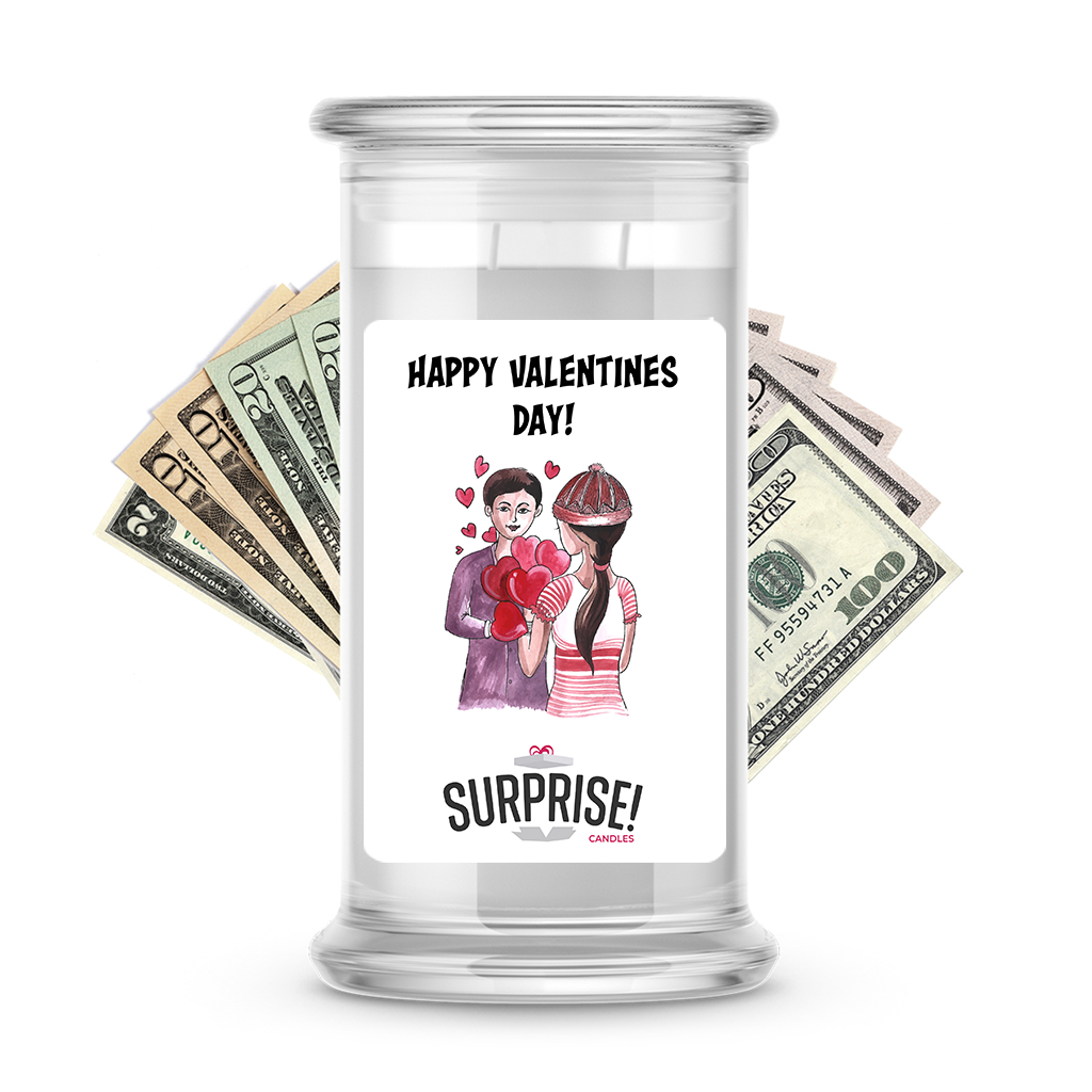 Happy Valentine's Day | Valentine's Day Surprise Cash Candles